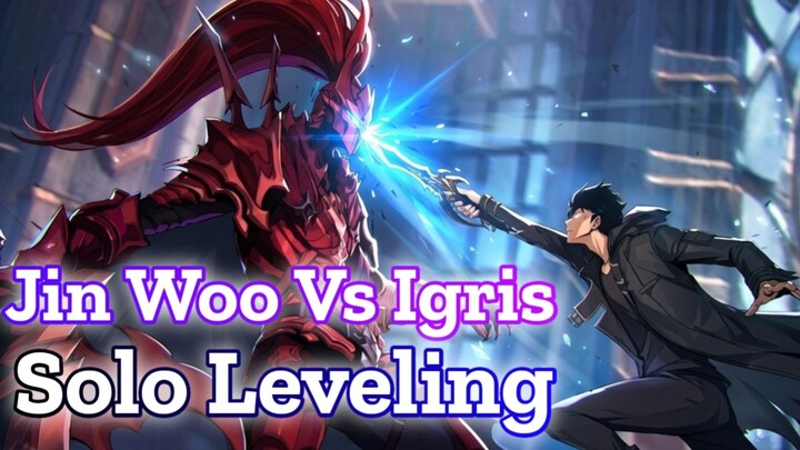 Duel Maut Jin-Woo vs Igris