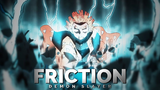Demon Slayer - AMV Friction