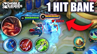 NEW PHYSICAL ONE SHOT BANE | MOBILE LEGENDS