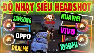 Free Fire | Bí Kíp “TĂNG CHỈNH ĐỘ NHẠY HEADSHOT OB29” Cho Oppo Samsung Realme Sony Huawei IPhone PC