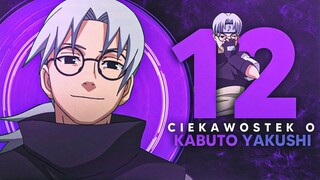 12 ciekawostek o... Kabuto Yakushi!