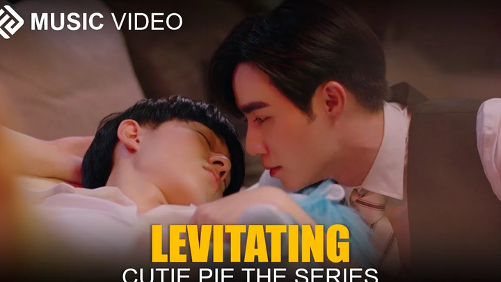 BL Hie Lian X Kuea ► Levitating