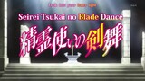 Seirei Tsukai no Blade Dance ep 04