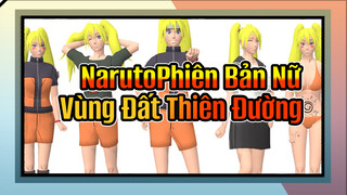 NarutoPhiên Bản Nữ 
Vùng Đất Thiên Đường