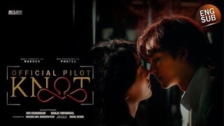 KNOT THE SERIES OFFICIAL PILOT