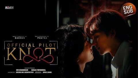 KNOT THE SERIES OFFICIAL PILOT