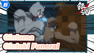 [Gintama] Super Funny Iconic Scenes In Gintama-Gintoki Funeral Soul Swap Ending_6