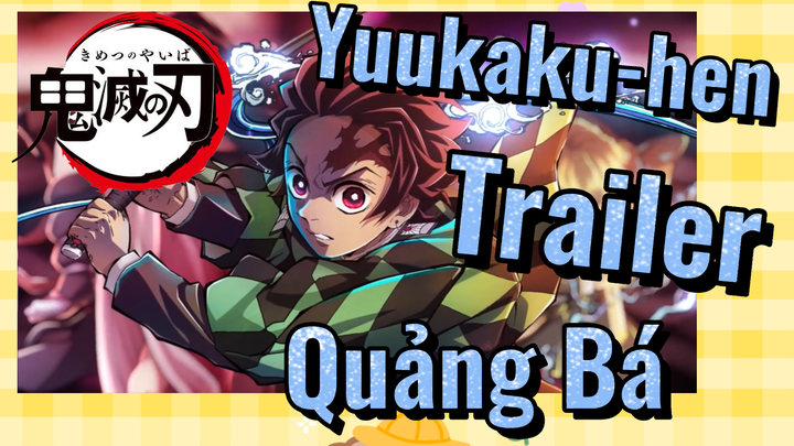 Yuukaku-hen Trailer Quảng Bá