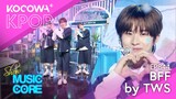 TWS - BFF | Show! Music Core EP844 | KOCOWA+