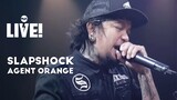SLAPSHOCK - Agent Orange (MYX Live! Performance)