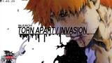 Bleach Trap Remix - Torn Apart / Invasion | (Musicality Remix)
