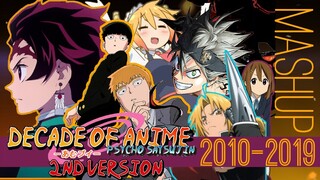 DECADE OF ANIME (REUPLOAD) • 50+ Anime Mashup (2010 - 2019)