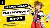 32 Must-Play PS2 JRPGs | The Ultimate List of PlayStation 2 JRPGs