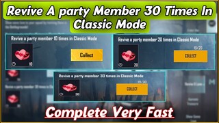 Revive a Party Member 30 Times in Classic Mode | Revive a Party Member 10 Times in Classic Mode