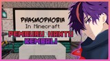 Minecraft Phasmophobia #2 - Minecraft Horror Indonesia