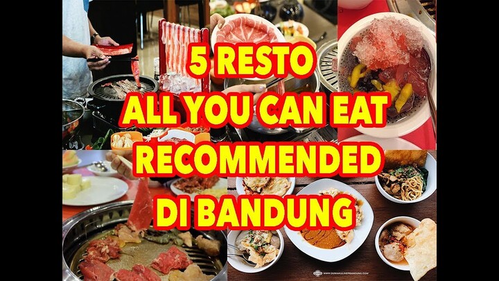 5 Resto All You Can Eat Murah di Bandung
