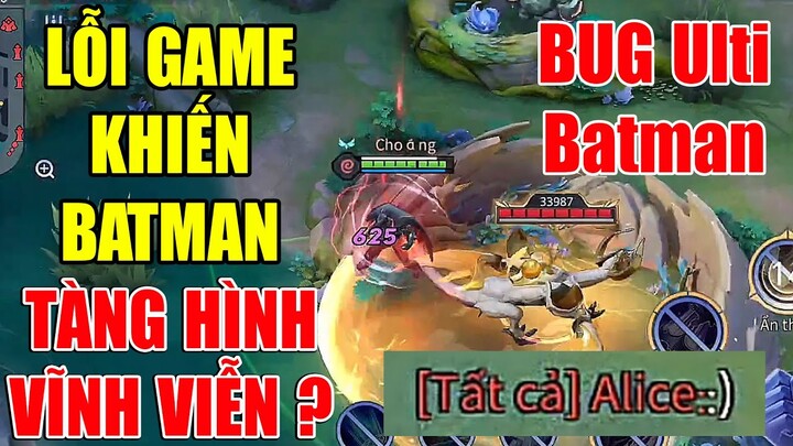Phát hiện lỗi game khiến Batman tàng hình được 2 lần liên tục ? | Bug tàn hình batman vĩnh viễn ??