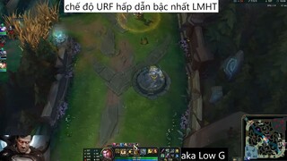 chế độ URF hấp dẫn bậc nhất LMHT #68