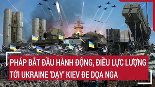 Cập nhật chiến sự Nga - Ukraine | Tin thế giới mới nhất hôm nay