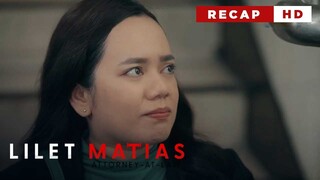 Lilet Matias, Attorney-At-Law: Atty. Lilet’s first-ever CHILD CUSTODY CASE! (Weekly Recap HD)