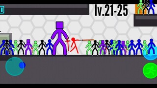 STICKMAN PROJECT | LV.21-25 | Supreme stickman fighting