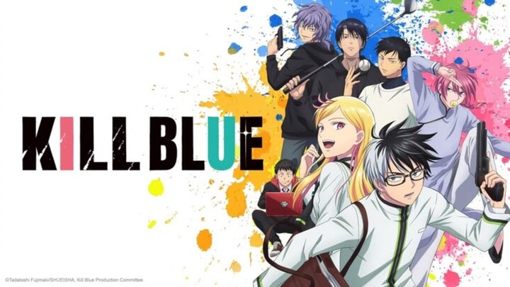 Opening Kill Blue | Visual & Musiknya Bikin Hype!!!