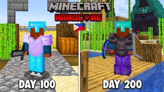 I Survive 200 days in Minecraft Hardcore... (Tagalog)