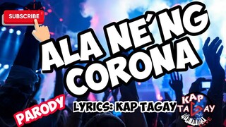 ALA NE'NG CORONA,ROCK 'N ROLL NA