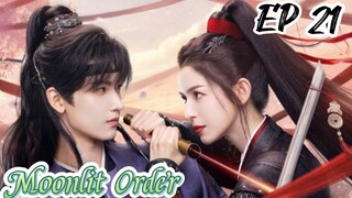 [ENG] EP 21 Moonlit Order