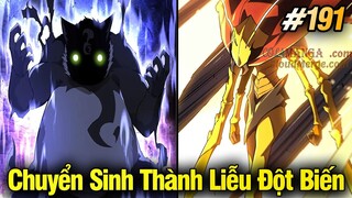 Chuyển Sinh Thành Liễu Đột Biến Chap 191 | Review Phim Truyện Tranh Hay | Lệ Phi Vũ