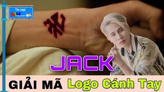 GIẢI MÃ Ý Nghĩa LOGO Trên Cánh Tay Của JACK Xuyên Suốt Trong MV LAYLALAY