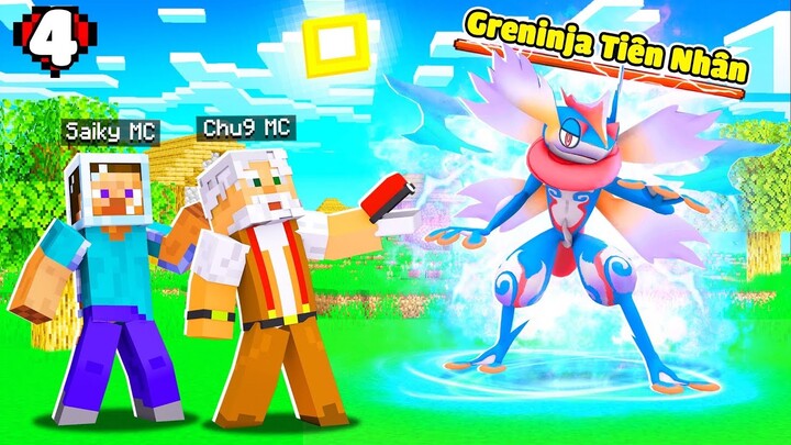 MINECRAFT PIXELMON ULTRA * TẬP 4 | CHÚ 9 BẮT GRENINJA TIÊN NHÂN CỰC MẠNH CHÚ 9 TRẢ THÙ SAIKY