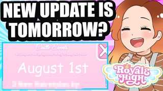 NEW UPDATE IS OUT TOMORROW?! Get READY FOR A HUGE MONTH! Everything Is Changing! 🏰 Royale High