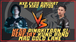 NXP HESA PINAKITAAN SI RENEJAY PANO MAG GOLD LANE | HESA IN RENEJAY OUT SA NXP EVOS