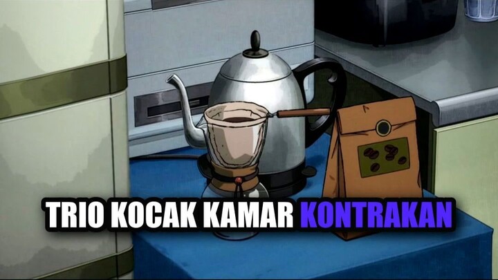 Trio Kocak Kamar Kontrakan