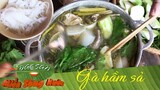 GÀ HẦM SẢ - Món ngon miệt vườn | Đặc sản miền sông nước