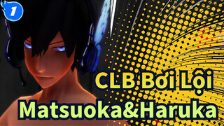 CLB Bơi Lội|【MMD】【Chúc mừng sinh nhật Matsuoka !】Lực hút của  Matsuoka&Haruka_1