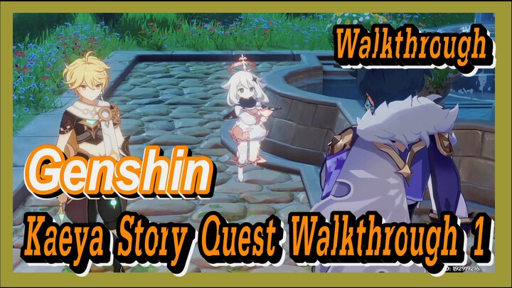 [Genshin  Walkthrough]   Kaeya Story Quest Walkthrough 1