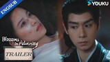 EP36 Trailer: Hua Zhi penetrated into the plot against Yanxi | Blossoms in Adversity | YOUKU