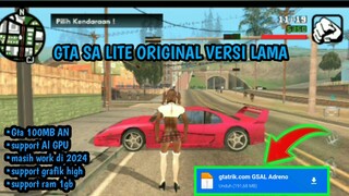 100MB Support All GPU‼️ Download GTA SA lite Original Versi Lama Masih Work di tahun 2024