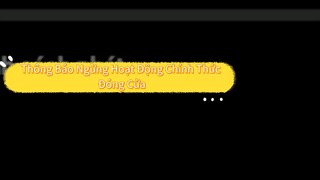 Thông Báo Ngừng Hoạt Động Chính Thức Đóng Cửa