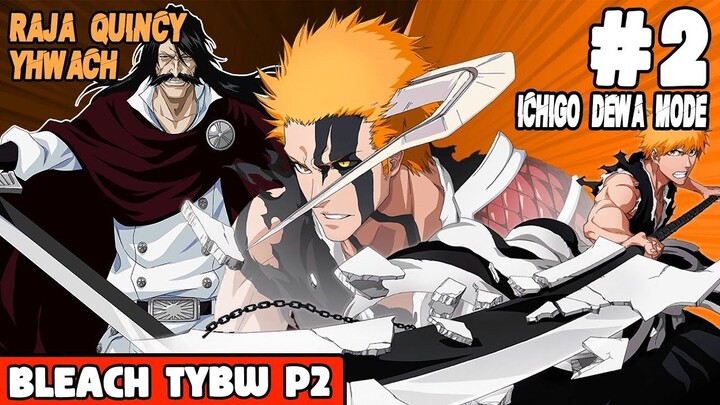 YHWACH MENYERANG ISTANA RAJA ROH!! - Seluruh Cerita Bleach T.Y.B.W 2023 [Bagian 2]