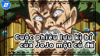 Cuộc phiêu lưu kì bí của JoJo|[60P]Kẻ mạnh nhất cũng không thể chống lại một cú đấm_2