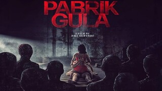 Pabrik Gula (2025)
