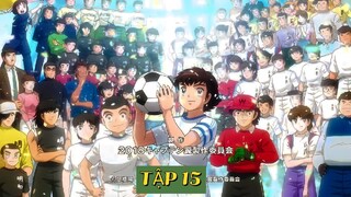XEM PHIM THỦ LĨNH TSUBASA TẬP 15 THUYẾT MINH TRỌN BỘ
