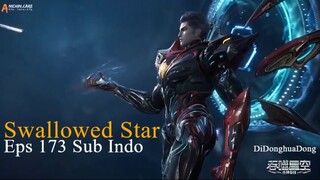 Swallowed Star Eps 173 Sub Indo