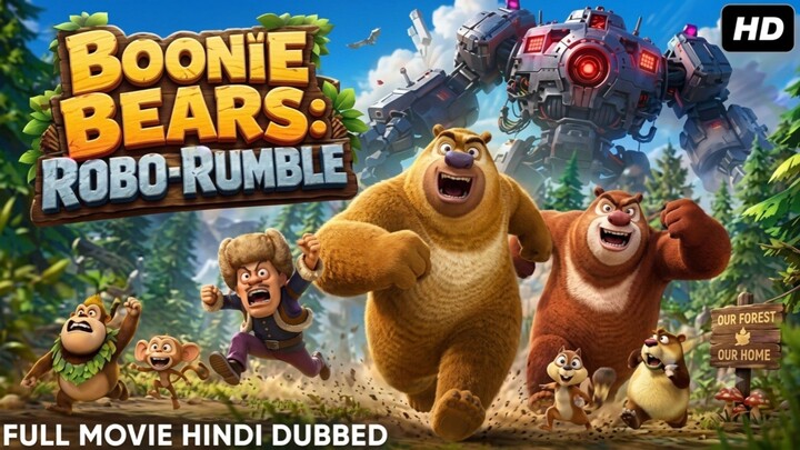 boonie bears robo rumble 2014 in hindi full movie