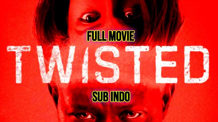 Twisted (2026) SUB INDO