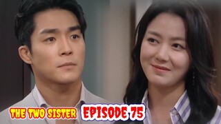 ENG/INDO]The Two Sisters||Episode 75||Preview||Lee So-yeon,Ha Yeon-joo,Oh Chang-seok,Jang Se-hyun