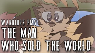 WARRIORS PMV || the man who sold the world